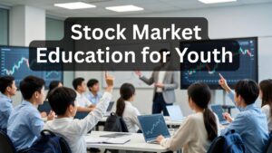 Stock market education for youth in school and college