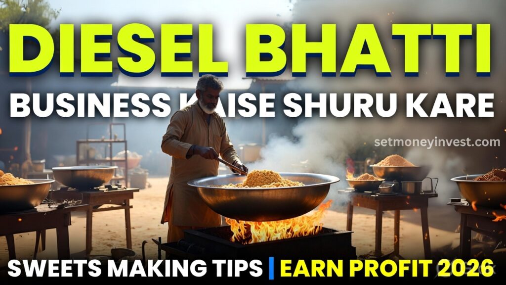 diesel bhatti business investment and profit setup